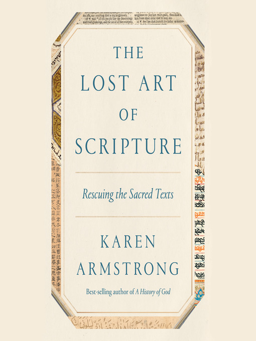 Title details for The Lost Art of Scripture by Karen Armstrong - Wait list
